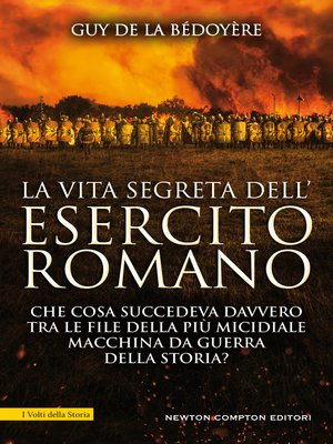 cover image of La vita segreta dell'esercito romano